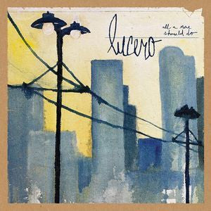 Image of Front Cover of LP - EX/EX - LUCERO, All A Man Should Do (ATO Records; ATO0284LP, Europe 2015, Textured Gatefold Sleeve, With CD), Opened Instore, Still In Stickered Shrinkwrap,  - 1446013S
