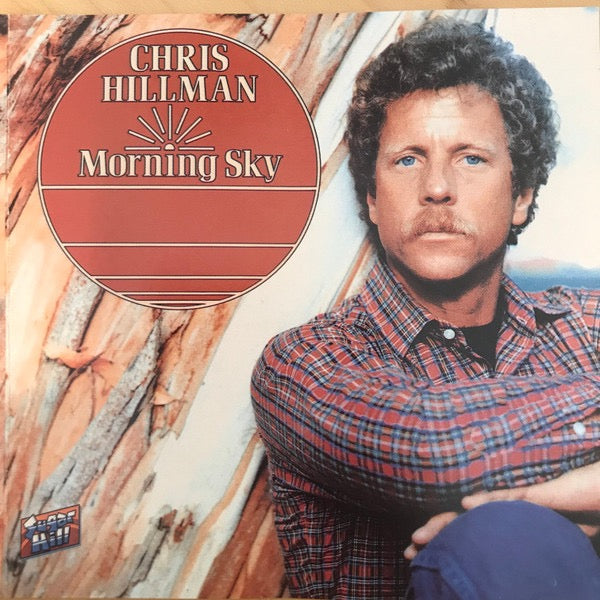 Image of Front Cover of CD - VG+/VG+ - CHRIS HILLMAN, Morning Sky (Sugar Hill Records; SH-CD-3729, US 1991 Reissue, Jewel Case), ,  - 1416060C