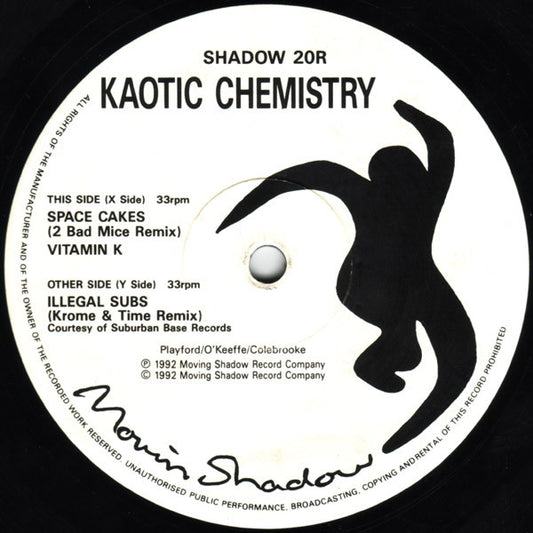 Image of Front Cover of 12" - /G+ - KAOTIC CHEMISTRY, LSD EP (Remixes) (Moving Shadow; SHADOW 20R, UK 1992, Plain Sleeve), Strong G+, light marks only. WOL, WOS., This Side	X1	Space Cakes (2 Bad Mice Remix)X2	Vitamin KOther Side	Y	Illegal Subs (Krome & Time Remix) - 2426063E