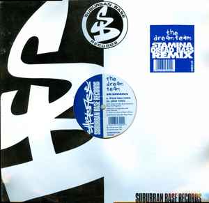 Image of Front Cover of 12" - G+/G+ - THE DREAM TEAM, Stamina (Dread Bass Remix) (Suburban Base Records; SUBBASE 49R, UK 1995), ,  - 1446067S