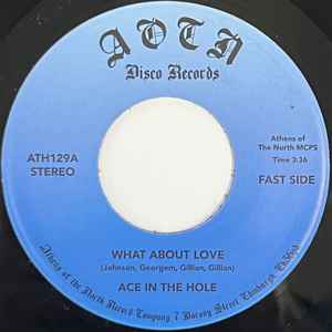 Image of Front Cover of 7" - /EX - ACE IN THE HOLE, What About Love / Dream Of A Lady (Athens Of The North; ATH129, UK 2023 Reissue), ,  - 1426086E