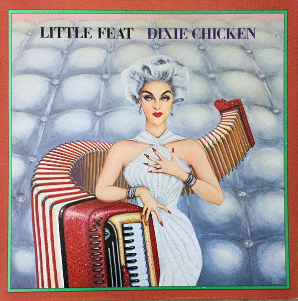 Image of Front Cover of LP - VG/VG - LITTLE FEAT, Dixie Chicken (Warner Bros. Records Cream Labels; K 46200, UK 1970s Reissue), ,  - 1526125E