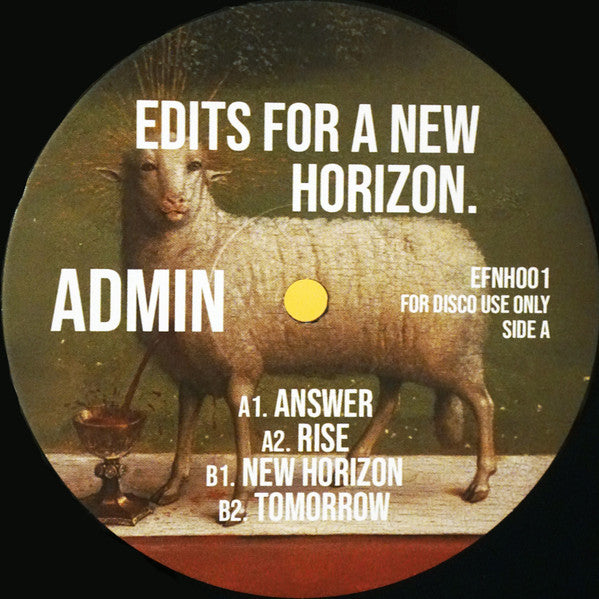 Image of Front Cover of 12" - /VG+ - ADMIN, Edits For A New Horizon Vol 1 (Edits For A New Horizon; EFNH 001, UK 2025), ,  - 1446076S