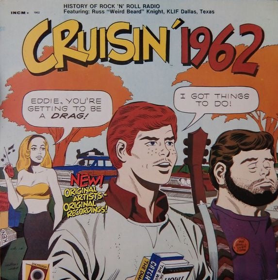 Image of Front Cover of LP - VG/VG - VARIOUS, Cruisin' 1962 (Increase Records Blue Labels; INCM-1962, US 1986 Reissue, No Barcode), ,  - 1416102C
