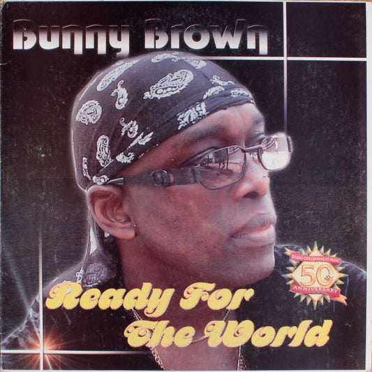 Image of Front Cover of LP - VG+/VG - BUNNY BROWN, Ready For The World (Studio One; SOLP1116, Jamaica 2005), ,  - 1416140C