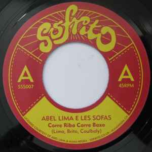 Image of Front Cover of 7" - /VG+ - ABEL LIMA E LES SOFAS / ABEL LIMA DES ILES DU CAP VERT, Corre Riba Corre Baxo / Nos Maos (Sofrito Super Singles; SSS007, UK 2014, Plain Sleeve), Light marks only.,  - 1426113E
