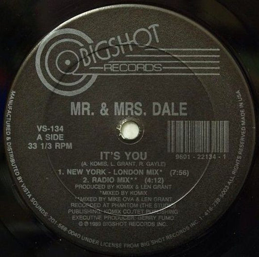Image of Front Cover of 12" - /VG - MR. & MRS. DALE, It's You (Bigshot; VS-134, US 1989), Light marks only, plays above grade.,  - 3246159S