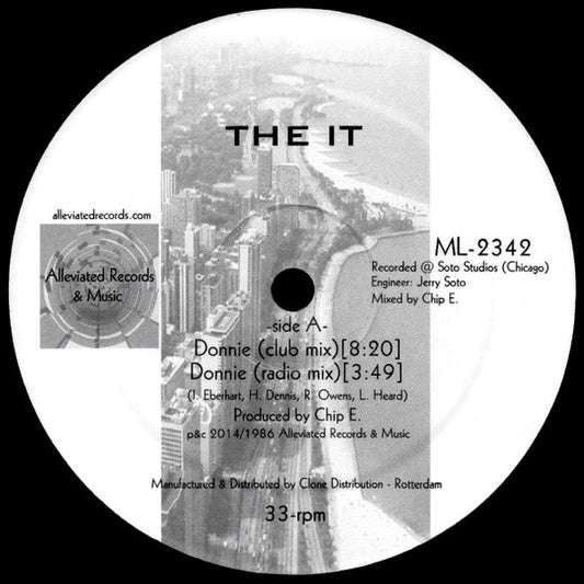 Image of Front Cover of 12" - /VG - THE IT, Donnie (Alleviated Records; ML-2342, Netherlands 2014 Reissue), Light hairlines., A1		Donnie (Club Mix)	8:20A2		Donnie (Radio Mix)	3:49B1		Donnie (Dub Mix)	8:36B2		Donnie (A-Capella)	1:45B3		Donnie (Hardy Mix)8:19 - 1416152C