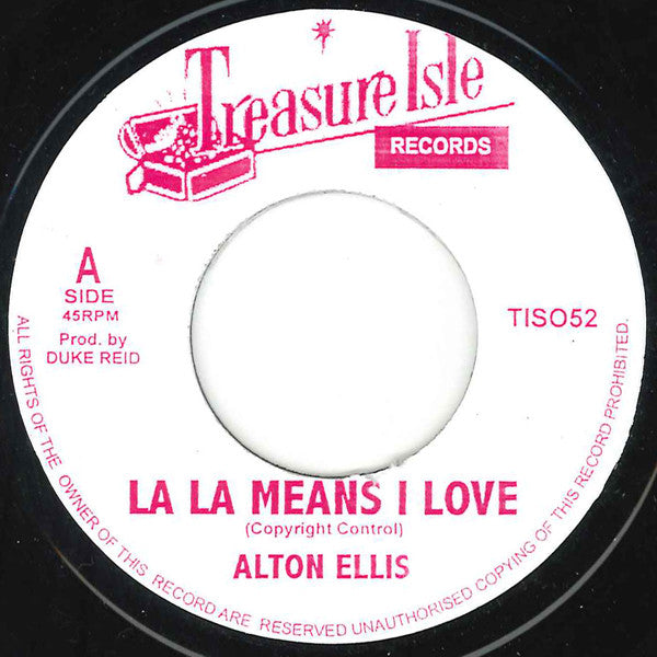 Image of Front Cover of 7" - /G+ - ALTON ELLIS / THE MELODIANS, La La Means I Love / Passion Love (Treasure Isle; TIS052, UK ), Marks on side B not affecting play. Plays well above grade.,  - 3556277S