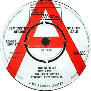 Image of Back Cover of 7" - VG+/EX - THE LEWIS SISTERS, You Need Me / Moonlight On The Beach (Tamla Motown; TMG 536, UK 1965, Company Sleeve), Lightest wear to company sleeve. Disc in excellent shape. Centre intact,  - 1456123S