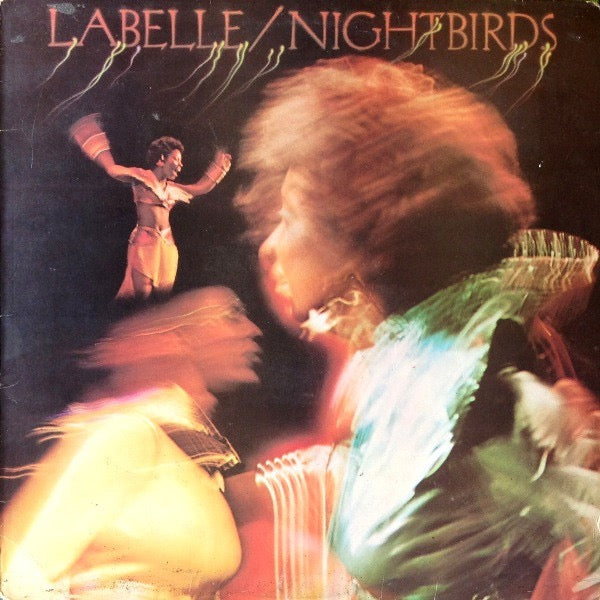 Image of Front Cover of LP - VG+/VG - LABELLE, Nightbirds (Epic Yellow; EPC 80566, UK 1974, Insert), Strong VG.,  - 1416173C