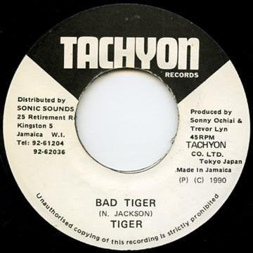 Image of Front Cover of 7" - /VG - TIGER, Bad Tiger (Tachyon Records; , Jamaica 1990), ,  - 1456223S
