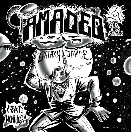 Image of Front Cover of 7" - /EX - AMADEO 85 FEAT. MONIQUEA, Galaxy Dance / Play It Loud (Happy Milf Records; HMR-010, France 2020, Paper sleeve), ,  - 1456136S