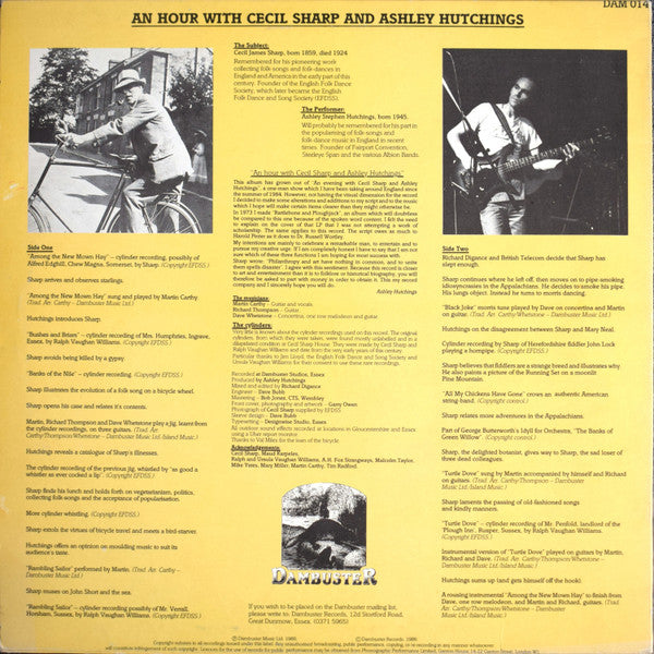 Image of Back Cover of LP - VG+/VG+ - CECIL SHARP AND ASHLEY HUTCHINGS WITH GUESTS MARTIN CARTHY, RICHARD THOMPSON AND DAVE WHETSTONE, An Hour With Cecil Sharp and Ashley Hutchings (Dambuster Records; DAM 014, UK 1986), ,  - 1426058E