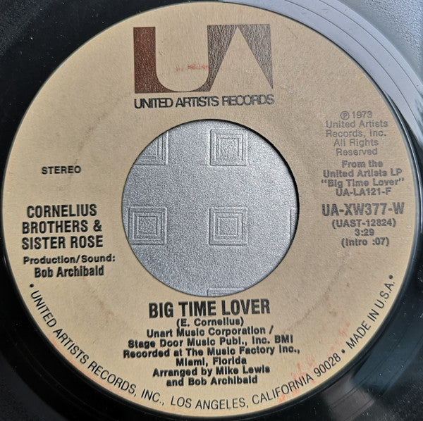 Image of Front Cover of 7" - /VG - CORNELIUS BROTHERS & SISTER ROSE, Big Time Lover / A Wonderful Tune (United Artists Records; UA-XW377-W, US 1973), ,  - 1456264S