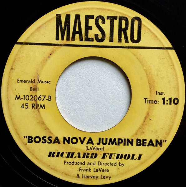 Image of Back Cover of 7" - /EX - RICHARD FUDOLI, Gweee! / Bossa Nova Jumpin' Bean (Maestro Records; M-102067, US 1968), ,  - 3256131S