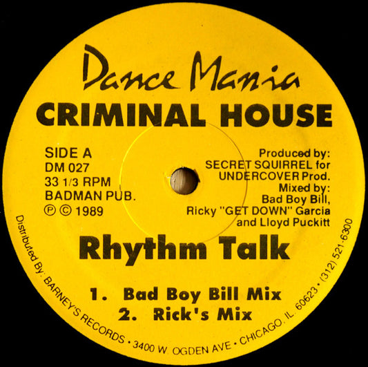 Image of Front Cover of 12" - VG+/VG - CRIMINAL HOUSE, Rhythm Talk (Dance Mania; DM 027, US 1989, Company Sleeve), Still In Opened Shrinkwrap,  - 1546292S