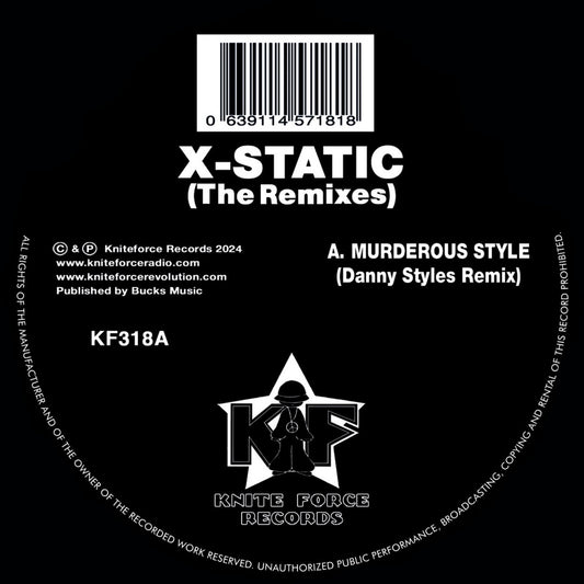 Image of Front Cover of 12" - /VG+ - X-STATIC, Murderous Style Remixes (Kniteforce Records; KF318, UK 2024), ,  - 1446228S
