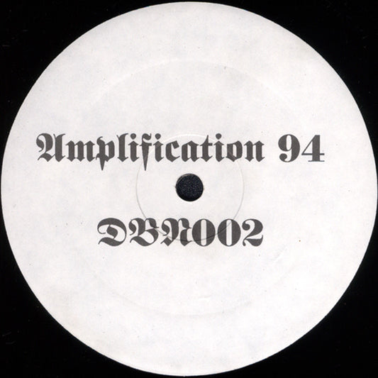 Image of Front Cover of 12" - VG/VG - WOODY MCBRIDE, Amplification 94 (Drop Bass Network; DBN002, US 1993), A few surface marks but nothing major, A1	Good MorningA2	DBN Station I.D.A3	PanicyA4	Interlude One: DishesB1	BlackoutB2	Interlude Two: FriendsB3	HellionB4	Outro: Fucking Cops - 1426139E