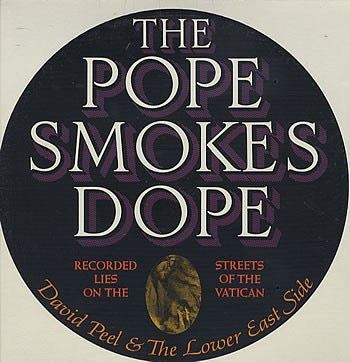 Image of Front Cover of LP - VG/VG+ - DAVID PEEL & THE LOWER EAST SIDE, The Pope Smokes Dope (Apple Records; SW 3391, US 1972, Inner), Light sleev wear, Super clean disc. ,  - 1416394C