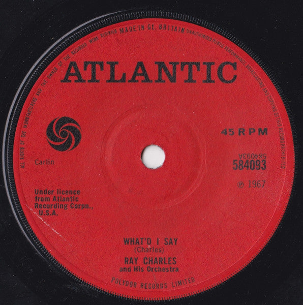Image of Front Cover of 7" - /VG - RAY CHARLES AND HIS ORCHESTRA, What'd I Say /  Got A Woman (Atlantic; 584093, UK 1967), Multiple marks on disc.,  - 1456518S