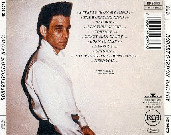Image of Back Cover of CD - VG+/VG+ - ROBERT GORDON, Bad Boy (RCA; ND 90673, Europe 1992 Reissue, Jewel Case), ,  - 1416405C