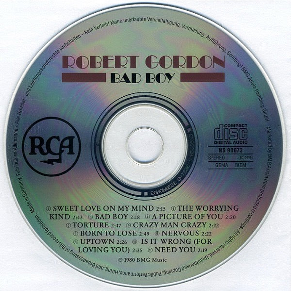 Image of Label Cover of CD - VG+/VG+ - ROBERT GORDON, Bad Boy (RCA; ND 90673, Europe 1992 Reissue, Jewel Case), ,  - 1416405C
