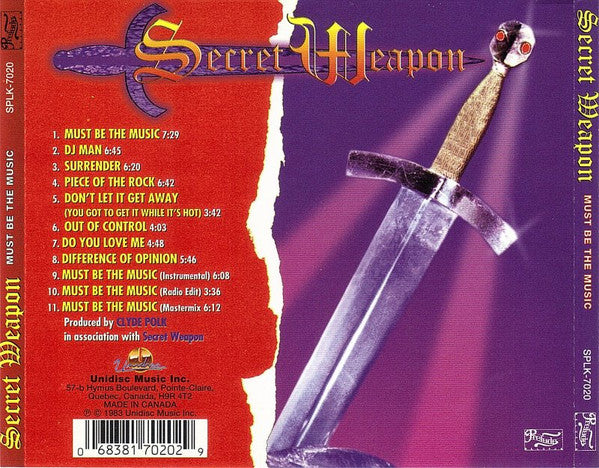 Image of Back Cover of CD - VG/VG+ - SECRET WEAPON, Must Be The Music (Unidisc; SPLK-7020, Canada 2000s Reissue), Crack on Case (back), Small scratch on Case (front),  - 1456500S