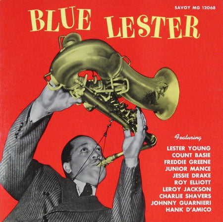 Image of Front Cover of LP - VG+/VG+ - LESTER YOUNG, Blue Lester (Savoy Records; MG-12068, US 2016 Reissue), ,  - 1416618C