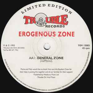 Image of Back Cover of 12" - /G - EROGENOUS ZONE, Zone Of Love / General Zone (Trouble On Vinyl; TOV 12003, UK 1993), Lots of marks on either side. Plays with some crackle, but mostly a very strong G,  - 1546001S