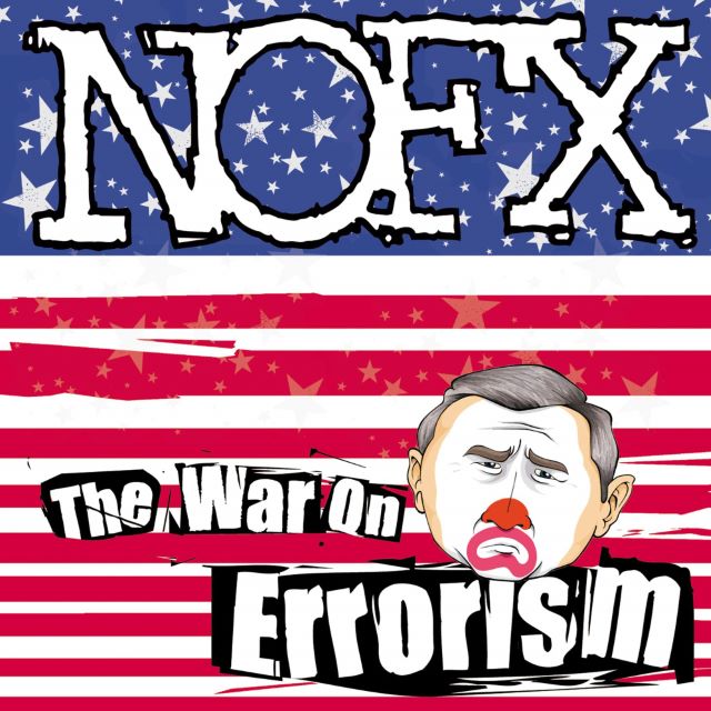 Image of Front Cover of LP - NEW/NEW - NOFX, The War On Errorism (Fat Wreck Chords; FAT198-1, Europe 2026 Reissue, Insert, Indie Exclusive Presidential Colour Vinyl), , Reissue of NOFX s first studio full length on Fat Wreck Chords. The band tackle serious matters (punk culture and politics) with their trademark wit and sarcasm.The album peaked at Number 3 on the OCC UK Rockand Metal Albums Chart, Number 4 on OCC s UK Independent Albums and Number 48 in the OCC UK Albums Charts.NOFX have retired but thei