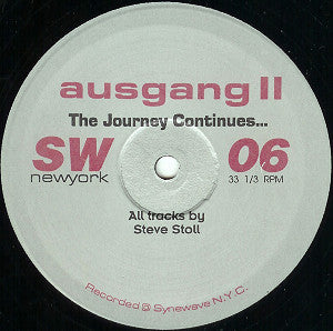 Image of Front Cover of 12" - /G+ - AUSGANG II, The Journey Continues ... (Synewave; SW06, US 1994, Plain Sleeve), Several light marks, but plays fine.,  - 1526042E