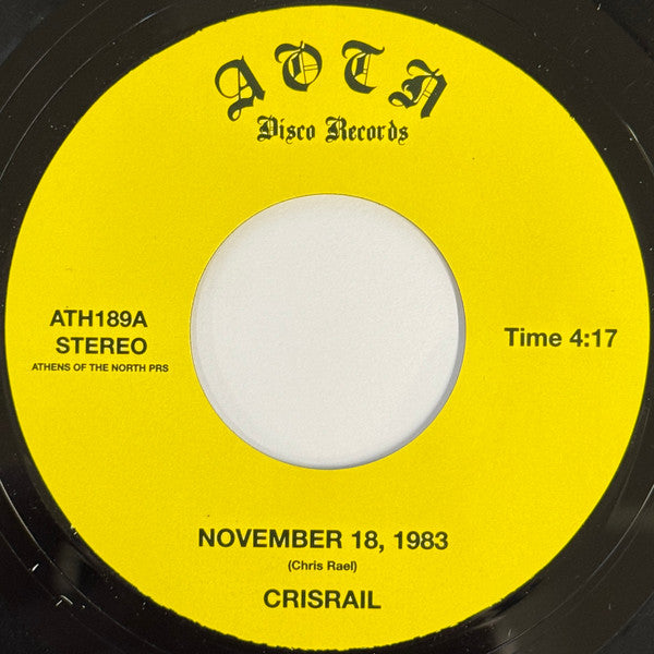 Image of Label Cover of 7" - EX/EX - CRISRAIL, November 18, 1983 (Athens Of The North; ATH189, UK 2025, Card pic sleeve), ,  - 1526077E