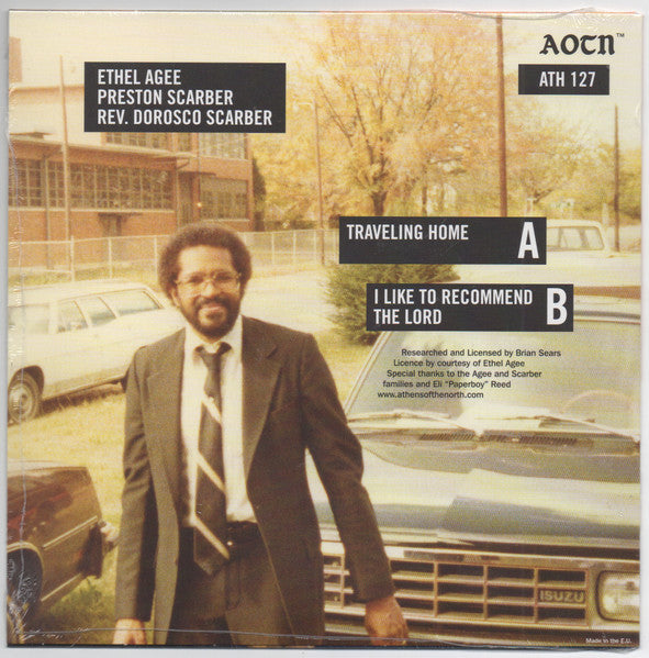 Image of Back Cover of 7" - EX/EX - ETHEL AGEE, PRESTON SCARBER & REV. DOROSCO SCARBER, Traveling Home / I Like To Recommend The Lord (Athens Of The North; ATH127, UK 2022 Reissue, Picture sleeve), ,  - 1526080E