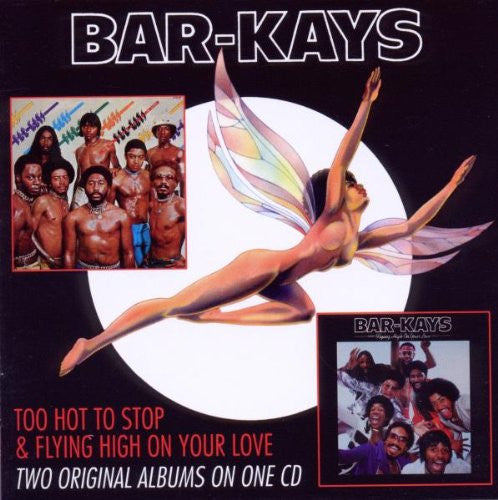 Image of Front Cover of CD - VG+/EX - BAR-KAYS, Too Hot To Stop & Flying High On Your Love (SuperBird; SBIRD 0022 CD, Europe 2010), ,  - 1556114S