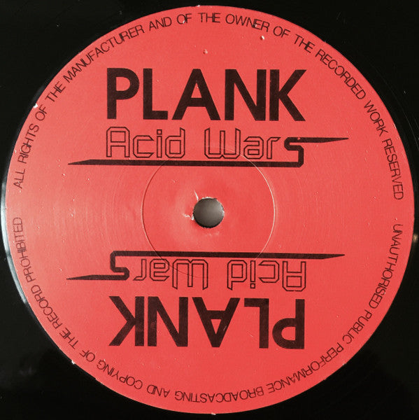Image of Label Cover of 12" - G+/G+ - PLANK, Acid Wars (Important Records; IMP 001, Germany 1993, Die Cut Company Sleeve), Extensive scufss and hairlines, sleeve is worn and marked., A		Acid Wars	6:37B1		Breath Of Brooklyn	6:24B2		Cosmic Reflections	7:27 - 1516139C