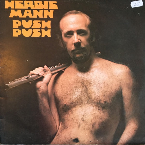Image of Front Cover of LP - VG/VG - HERBIE MANN, Push Push (Atlantic; K 40283, UK 1972 Reissue, Insert), Strong VG across the board.,  - 1516172C