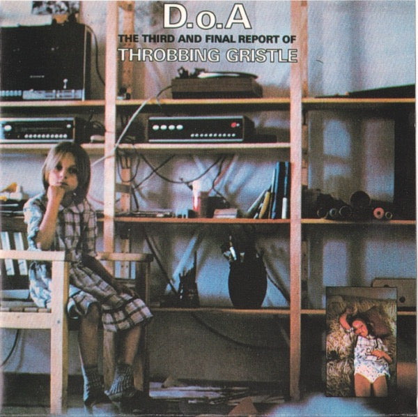 Image of Front Cover of CD - VG+/VG+ - THROBBING GRISTLE, D.o.A. The Third And Final Report (The Grey Area; TGCD 3, UK , Jewel Case), ,  - 1536015E