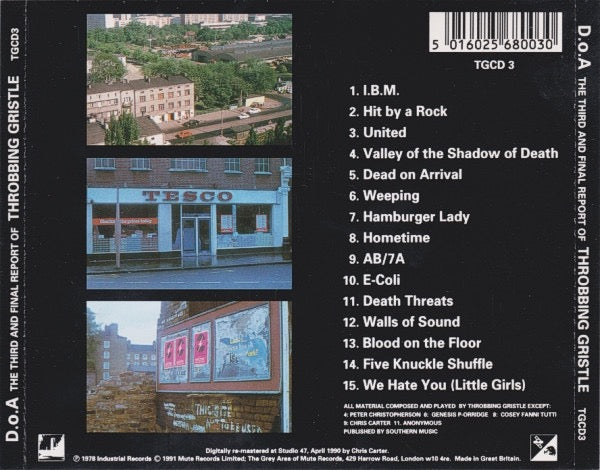 Image of Back Cover of CD - VG+/VG+ - THROBBING GRISTLE, D.o.A. The Third And Final Report (The Grey Area; TGCD 3, UK , Jewel Case), ,  - 1536015E
