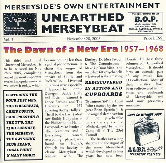 Image of Front Cover of CD - VG+/VG+ - VARIOUS, Unearthed Merseybeat Vol.3 - The Dawn Of A New Era 1957-1968 (Viper; CD032, UK 2005, Jewel Case), ,  - 1536069E