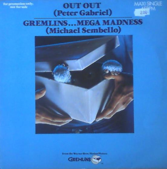 Image of Front Cover of 12" - VG/VG+ - PETER GABRIEL / MICHAEL SEMBELLO, Out Out / Gremlins... Mega Madness (Geffen Records; SAMP 88, Europe 1984, Promo), A few light hairlines only,  - 1526211E