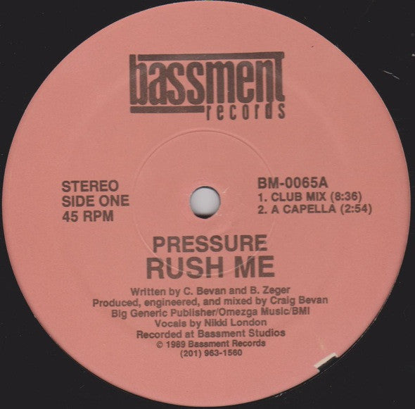 Image of Front Cover of 12" - /VG+ - PRESSURE, Rush Me (Bassment Records; BM-0065, US 1989), ,  - 1546165S