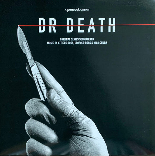Image of Front Cover of LP - EX/EX - ATTICUS ROSS, LEOPOLD ROSS & NICK CHUBA, Dr Death (Original Series Soundtrack) (Invada ; LSINV276LP, UK 2022, Limited Edition of 200, Clear Vinyl), Still In Opened Shrinkwrap,  - 1526170E