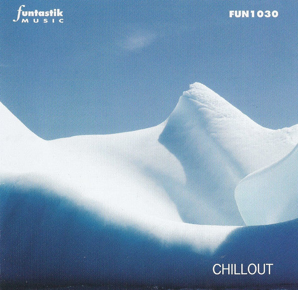 Image of Front Cover of CD - VG+/VG+ - ADJA BANDJANI, GROSSART* / BURNS* / WILLIAMS*, ROBIN JAP, MARTIN MCKENZIE-GIFFORD, Chillout (Funtastik Music; FUN 1030, UK , Jewel Case, Booklet), ,  - 1536126E
