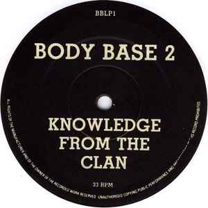 Image of Back Cover of 12" - /VG - BODY BASE 2, Knowledge From The Clan (Body Base; BBLP 1, UK 1991), ,  - 1546123S