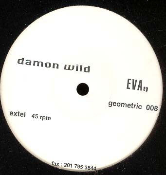 Image of Front Cover of 12" - /VG - DAMON WILD, Eva EP (Geometric; geometric 008, US 1997), , A	ExtelB1	SavinB2	Loupian - 1516270C