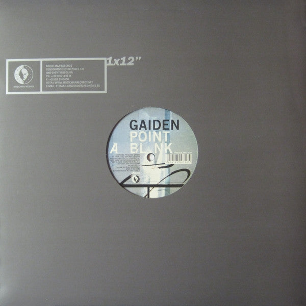 Image of Back Cover of 12" - G+/VG - GAIDEN, Point Blank (Music Man Records; MM082, Belgium 2001, Company Sleeve), Sleeve worn and scuffed; lightly damaged; creased and bent corner, A	Point BlankB	Point Blank (Speedy J Remix) - 1516372C