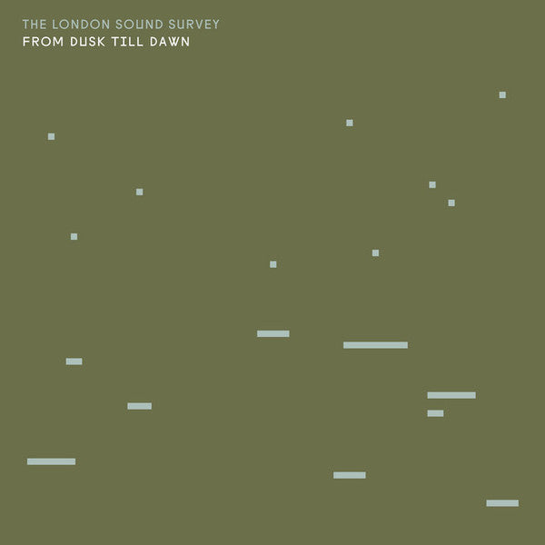 Image of Front Cover of CD - VG+/VG - THE LONDON SOUND SURVEY, From Dusk Till Dawn (Persistence Of Sound; PS008, UK 2022, Gatefold Card Sleeve), Light Marks only.,  - 1556311S