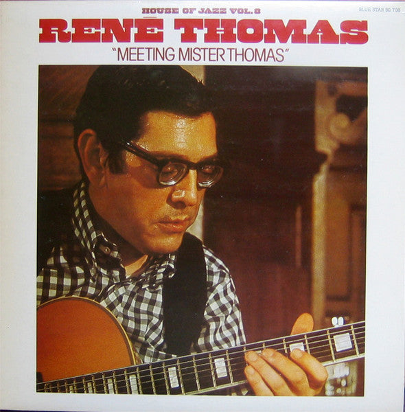 Image of Front Cover of LP - G+/VG+ - REN  THOMAS, "Meeting Mister Thomas" (Blue Star; 80.708, France 1976), Bottom Seam Split for 10cm,  - 1526244E
