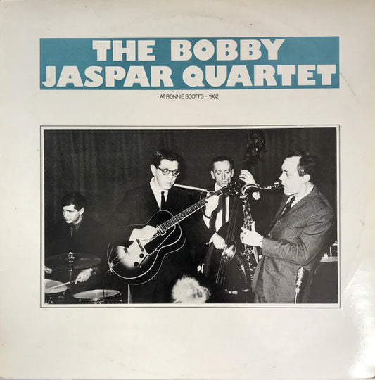 Image of Front Cover of LP - VG/VG+ - THE BOBBY JASPAR QUARTET, The Bobby Jaspar Quartet At Ronnie Scott's 1962 (Mole Jazz; Mole 11, UK 1986), Writing On Rear Sleeve,  - 1526245E
